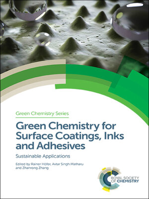cover image of Green Chemistry for Surface Coatings, Inks and Adhesives